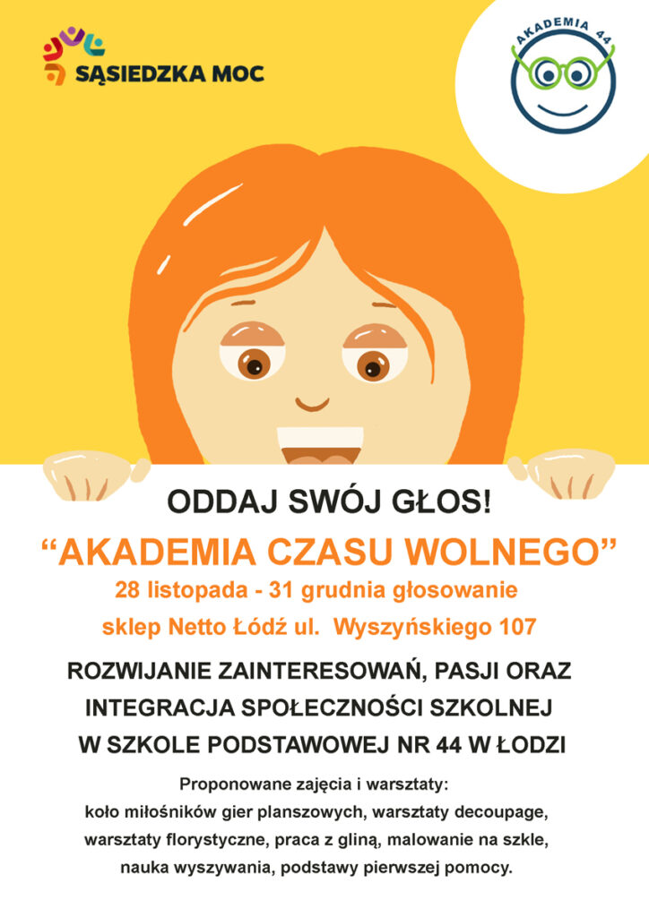 Plakat Akademia Czasu Wolnego, Sąsiedzka Moc